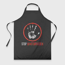 Фартук кулинарный STOP MASTURBATION, цвет: 3D-принт
