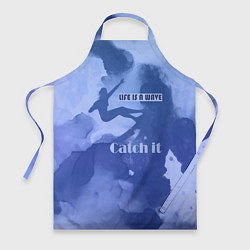 Фартук кулинарный Life is a wave, цвет: 3D-принт