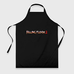 Фартук кулинарный Killing Floor horror, цвет: 3D-принт