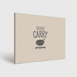 Холст прямоугольный The Real Carry, цвет: 3D-принт