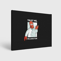 Картина прямоугольная Zoidberg: Trust Me