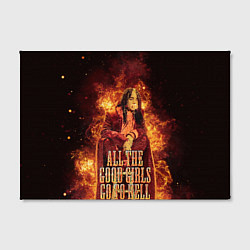 Холст прямоугольный All The Good Girls Go To Hell, цвет: 3D-принт — фото 2