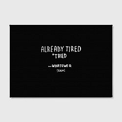 Холст прямоугольный Уже устал пытался, цвет: 3D-принт — фото 2