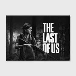 Холст прямоугольный THE LAST OF US 2, цвет: 3D-принт — фото 2