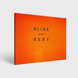 Картина прямоугольная Alive and hurt