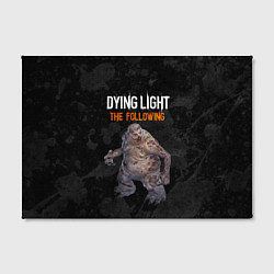 Холст прямоугольный Dying light мутант, цвет: 3D-принт — фото 2