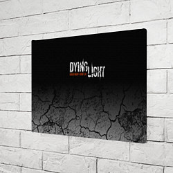 Холст прямоугольный DYING LIGHT РАЗЛОМЫ ТРЕЩИНЫ, цвет: 3D-принт — фото 2