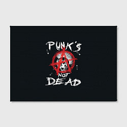 Холст прямоугольный Punks Not Dead Анархия, цвет: 3D-принт — фото 2