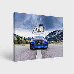 Холст прямоугольный Audi ABT - sportsline на трассе, цвет: 3D-принт