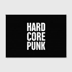 Холст прямоугольный Hardcore punk, цвет: 3D-принт — фото 2