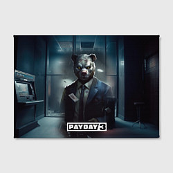 Холст прямоугольный Payday 3 bear, цвет: 3D-принт — фото 2