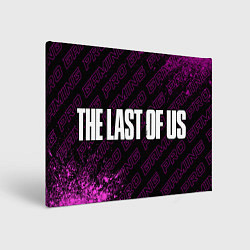 Картина прямоугольная The Last Of Us pro gaming по-горизонтали