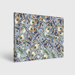 Холст прямоугольный Банкноты сто долларов, цвет: 3D-принт