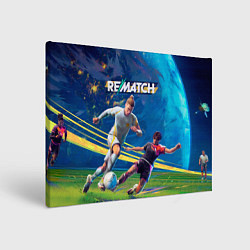 Холст прямоугольный Rematch elite edition, цвет: 3D-принт