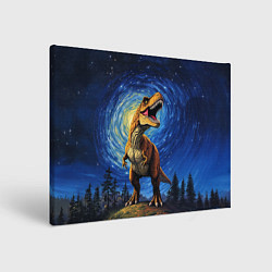 Холст прямоугольный Тираннозавр Рекс - звездная ночь, цвет: 3D-принт