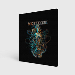 Холст квадратный Meshuggah: Violent Sleep, цвет: 3D-принт