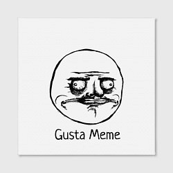 Холст квадратный Gusta Meme, цвет: 3D-принт — фото 2