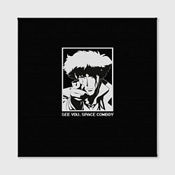 Холст квадратный Увидимся, ковбой, цвет: 3D-принт — фото 2