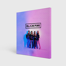 Холст квадратный BLACKPINK, цвет: 3D-принт