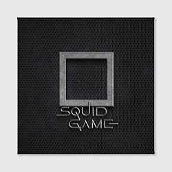 Холст квадратный ИГРА В КАЛЬМАРА СИМВОЛ КВАДРАТ SQUID GAME, цвет: 3D-принт — фото 2