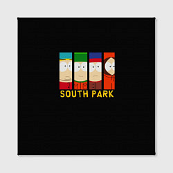 Холст квадратный South Park - Южный парк главные герои, цвет: 3D-принт — фото 2