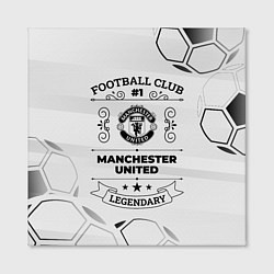 Холст квадратный Manchester United Football Club Number 1 Legendary, цвет: 3D-принт — фото 2