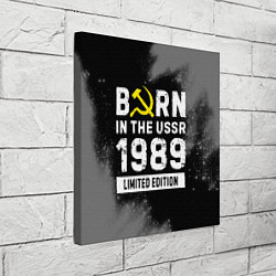 Холст квадратный Born In The USSR 1989 year Limited Edition, цвет: 3D-принт — фото 2