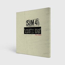 Картина квадратная Sum 41 - The Acoustics Full Album