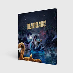 Холст квадратный Dead island 2 герой в ночи, цвет: 3D-принт