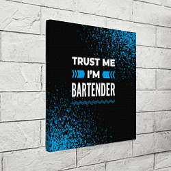 Холст квадратный Trust me Im bartender dark, цвет: 3D-принт — фото 2