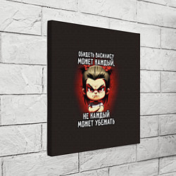 Холст квадратный Обидеть Василису может каждый, цвет: 3D-принт — фото 2