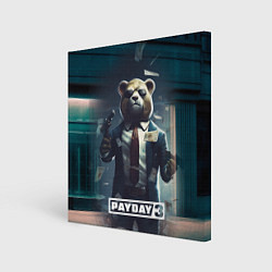 Холст квадратный Payday 3 bear, цвет: 3D-принт