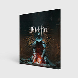 Холст квадратный Охотник witchfire, цвет: 3D-принт