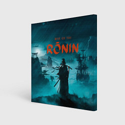 Картина квадратная Ронин rise of the ronin