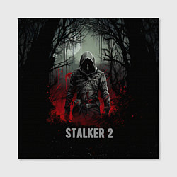 Холст квадратный Stalker 2 dark mode, цвет: 3D-принт — фото 2