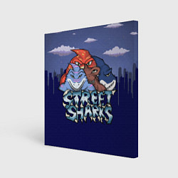 Холст квадратный Уличные акулы, цвет: 3D-принт
