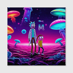 Холст квадратный Морти и Рик на планете неоновых сказочных грибов, цвет: 3D-принт — фото 2