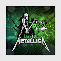 Холст квадратный Metallica: Robert Trujillo, цвет: 3D-принт — фото 2