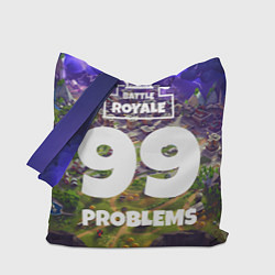 Сумка-шопер Fortnite: 99 Problems, цвет: 3D-принт