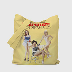 Сумка-шопер Desperate Housewives - sexy, цвет: 3D-принт