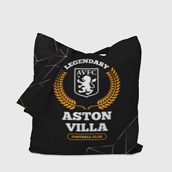 Сумка-шопер Лого Aston Villa и надпись legendary football club, цвет: 3D-принт