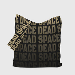 Сумка-шоппер Dead Space или мертвый космос