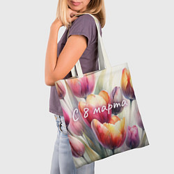 Сумка-шопер С 8 марта - тюльпаны, цвет: 3D-принт — фото 2