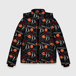 Куртка зимняя для мальчика Basketball - Баскетбол, цвет: 3D-черный