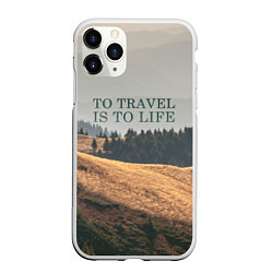 Чехол iPhone 11 Pro матовый To Travel is to Life, цвет: 3D-белый