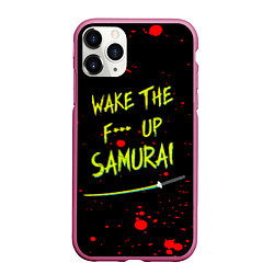 Чехол iPhone 11 Pro матовый WAKE THE F*** UP SAMURAI, цвет: 3D-малиновый