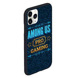 Чехол iPhone 11 Pro матовый Игра Among Us: pro gaming, цвет: 3D-черный — фото 2