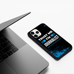 Чехол iPhone 11 Pro матовый Trust me Im journalist dark, цвет: 3D-черный — фото 2