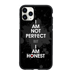 Чехол iPhone 11 Pro матовый I am not perfect, but I am honest, цвет: 3D-черный