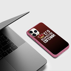 Чехол iPhone 11 Pro матовый Его величество Евгений, цвет: 3D-малиновый — фото 2